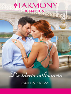cover image of Desiderio milionario